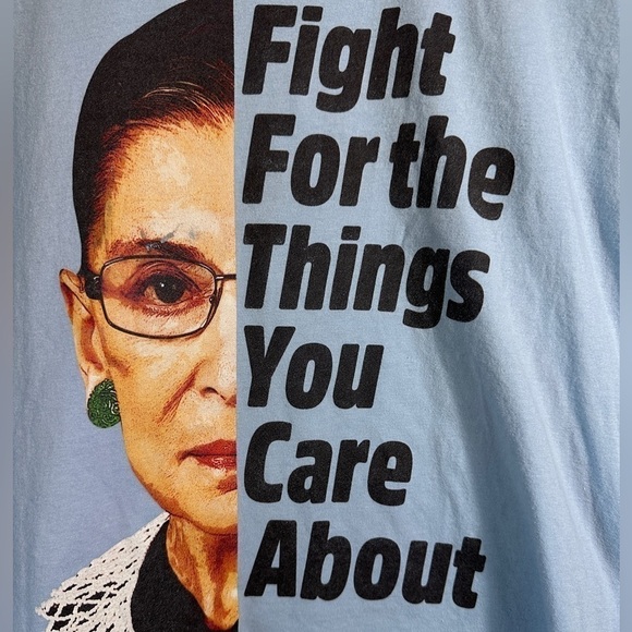 Ruth Bader Ginsburg “Fight for the Things You Care About” Shirt Size XXL - Picture 3 of 4